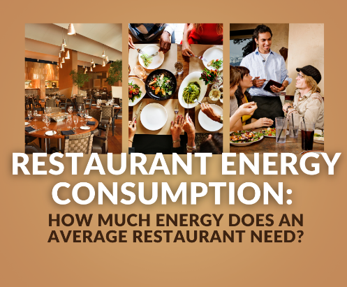 How Much Energy Does an Average Restaurant Need?